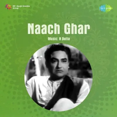 Naach Ghar (1959) Mp3 Songs