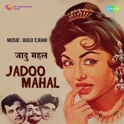 Jadoo Mahal (1962) Mp3 Songs