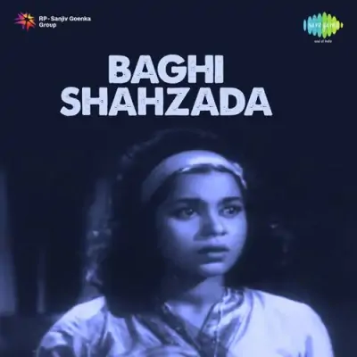 Baghi Shahzada (1963) Mp3 Songs