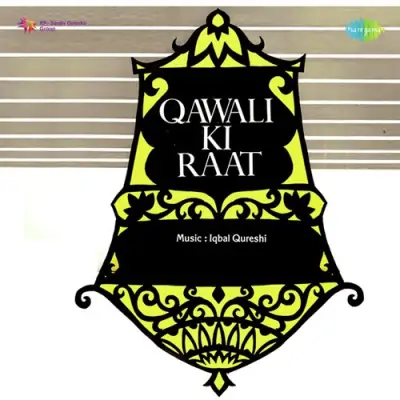 Qawwali Ki Raat (1964) Mp3 Songs