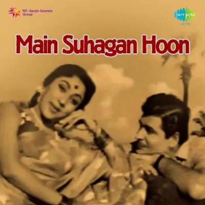 Main Suhagan Hoon (1964) Mp3 Songs