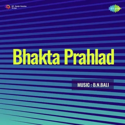 Bhakta Prahlad (1964) Mp3 Songs