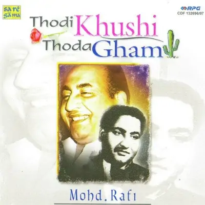 Md Rafi Thodi Khushi Thoda Gham Vol 2 (1964) Mp3 Songs