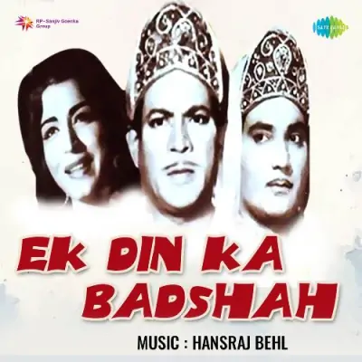 Ek Din Ka Badshah (1964) Mp3 Songs