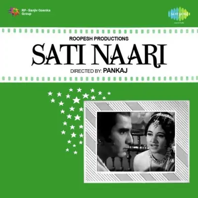 Sati Naari (1965) Mp3 Songs