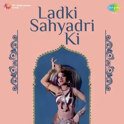 Ladki Sahyadri Ki (1966) Mp3 Songs