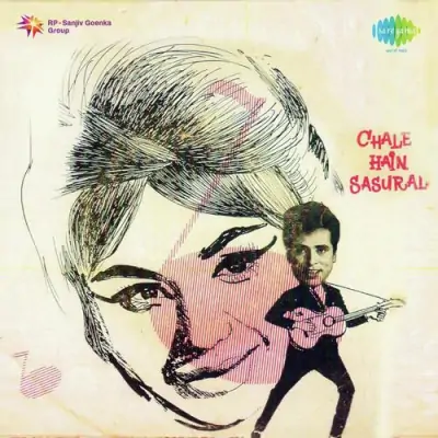 Chale Hain Sasural (1966) Mp3 Songs