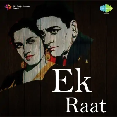 Ek Raat (1967) Mp3 Songs