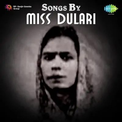 Songs By Miss Dulari (1969) Mp3 Songs