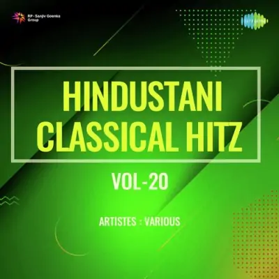 Hindustani Classical Hitz Vol 20 (1970) Mp3 Songs