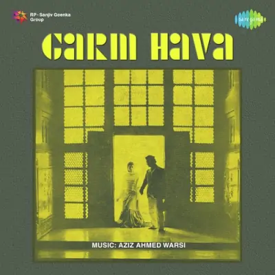 Garm Hava (1973) Mp3 Songs