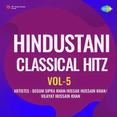 Hindustani Classical Hitz Vol 5 (1974) Mp3 Songs