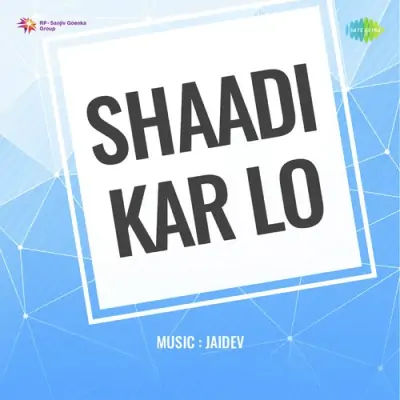 Shaadi Kar Lo (1975) Mp3 Songs