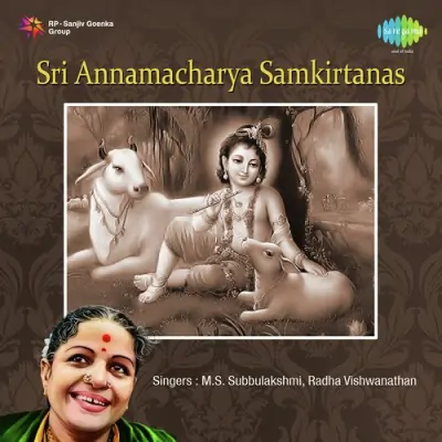 Sri Annamacharya Samkirtanas (1980) Mp3 Songs