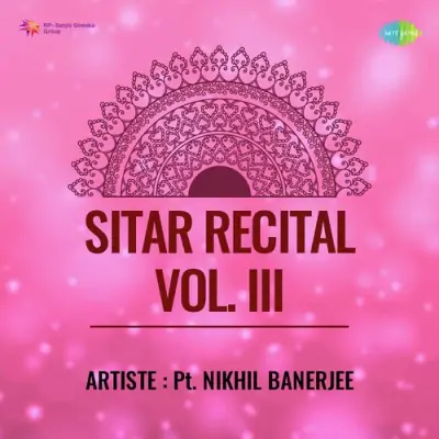 Sitar Recital Vol III (1980) Mp3 Songs