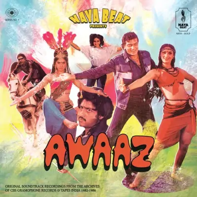 Awaaz Series 1 Original Soundtrack Recordings From The Archives Of CBS Gramophone Tapes India 1982 1986 (2023) Mp3 Songs