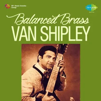 Balanced Brass Van Shipley (1982) Mp3 Songs