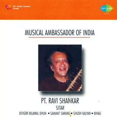 Musical Ambassador Of India Pt Ravi Shankar (1983) Mp3 Songs