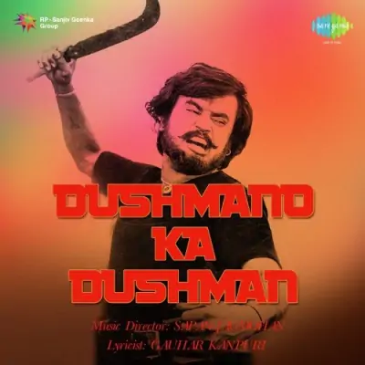 Dushmano Ka Dushman (1984) Mp3 Songs