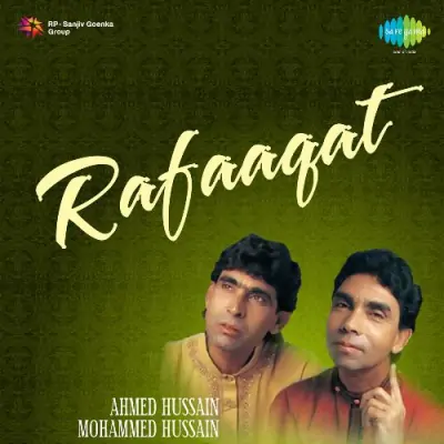 Rifaaqat Ahmed And Mohammad Hussain Collection (1989) Mp3 Songs