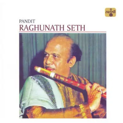 Pandit Raghunath Seth (1989) Mp3 Songs