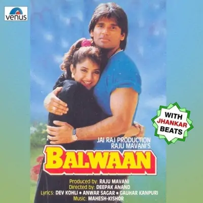 Balwaan With Jhankar Beats (1992) Mp3 Songs