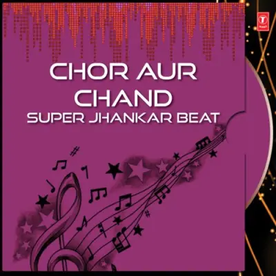 Chor Aur Chand Super Jhankar Beat (1992) Mp3 Songs