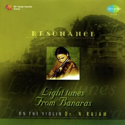 Resonance Light Tunes From Banaras On The Violin (1994) Mp3 Songs