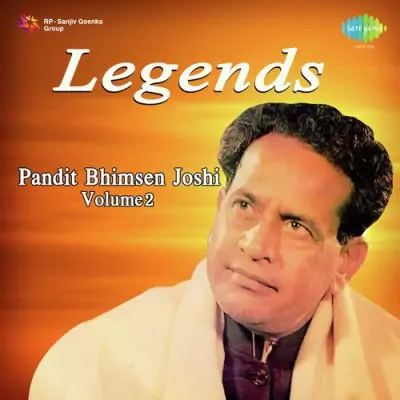 Legends Pandit Bhimsen JoshiVol 2 (1995) Mp3 Songs